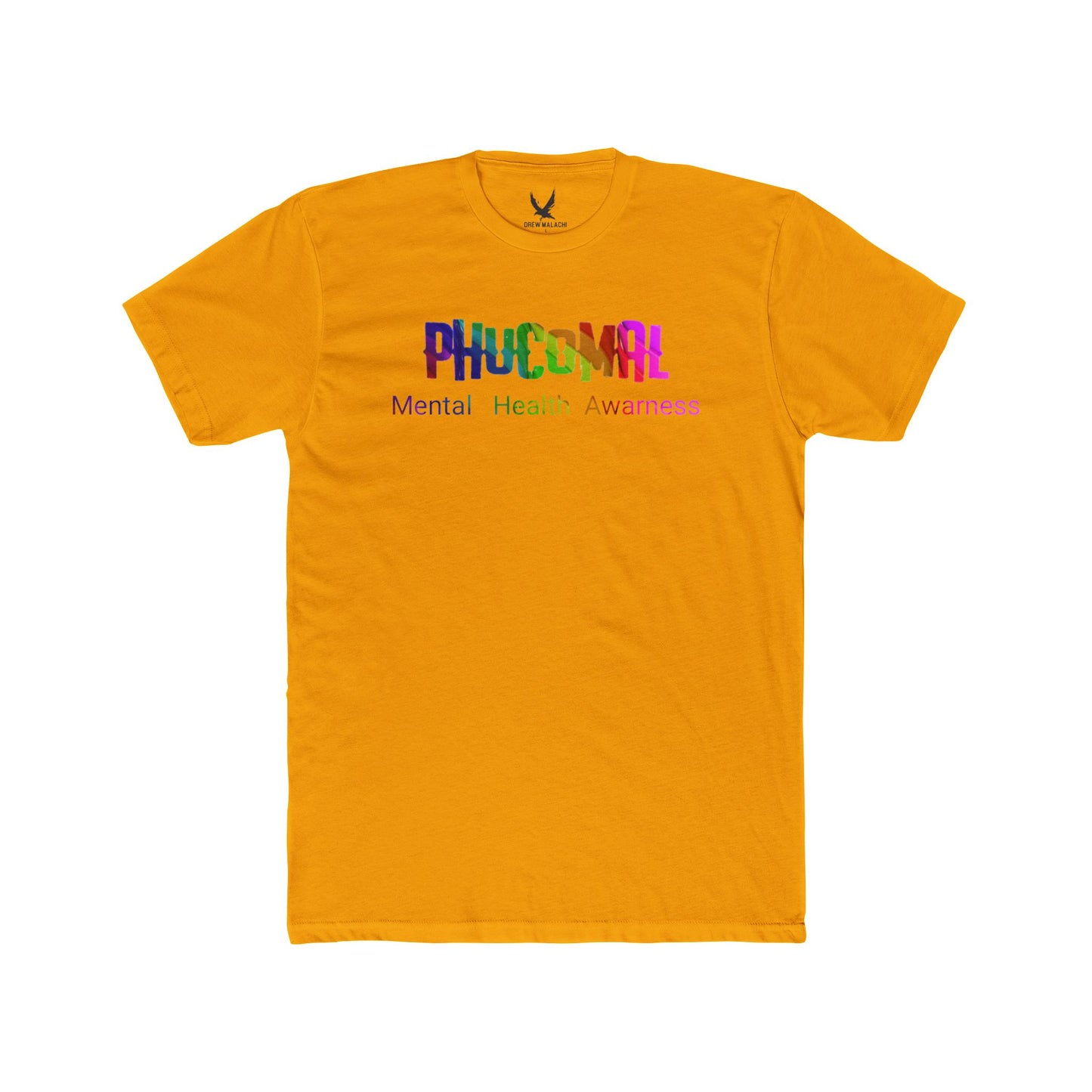 Phucomal T-Shirt/ Mental Awareness #3