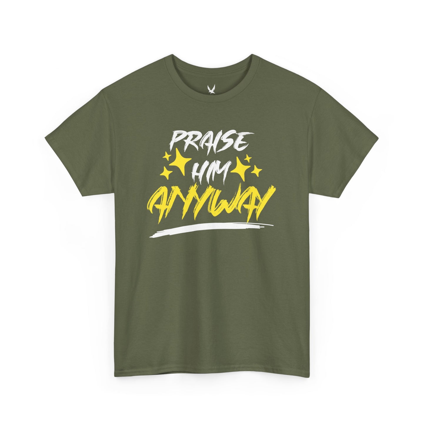 Praise Him Anyway