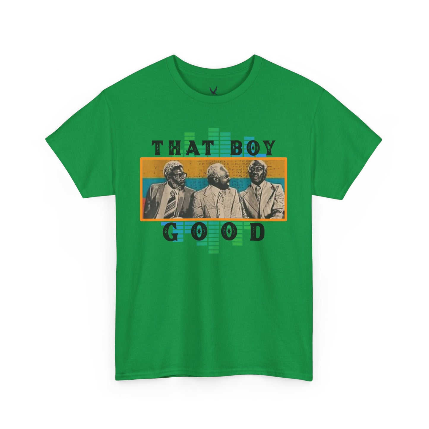 That Boy Good Tshirt