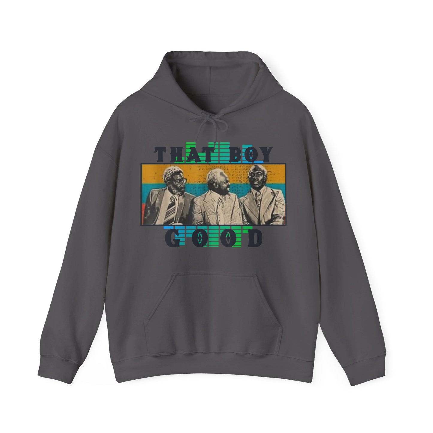 That Boy Good Heavy Blend™ Hooded Sweatshirt