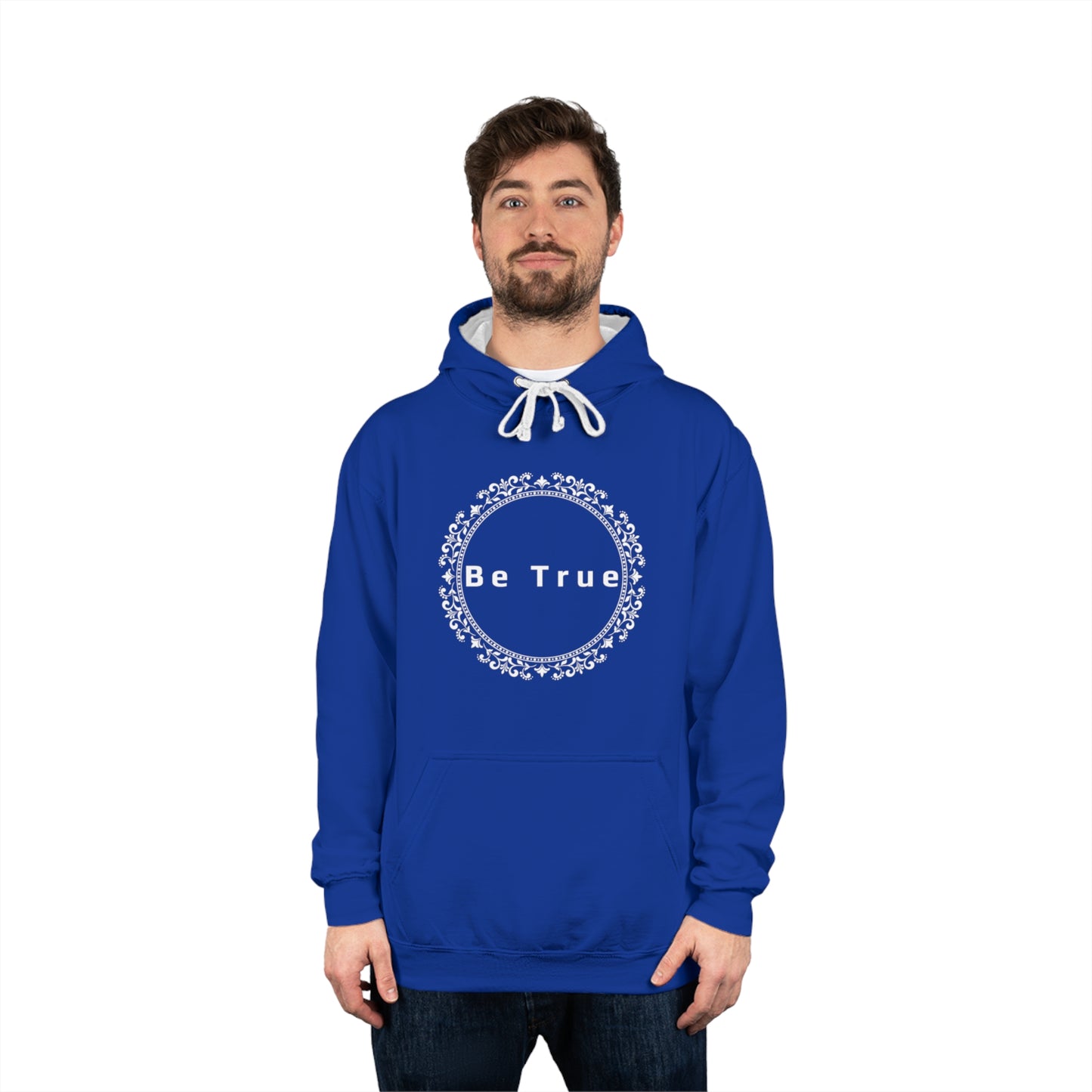Be True Hoodie