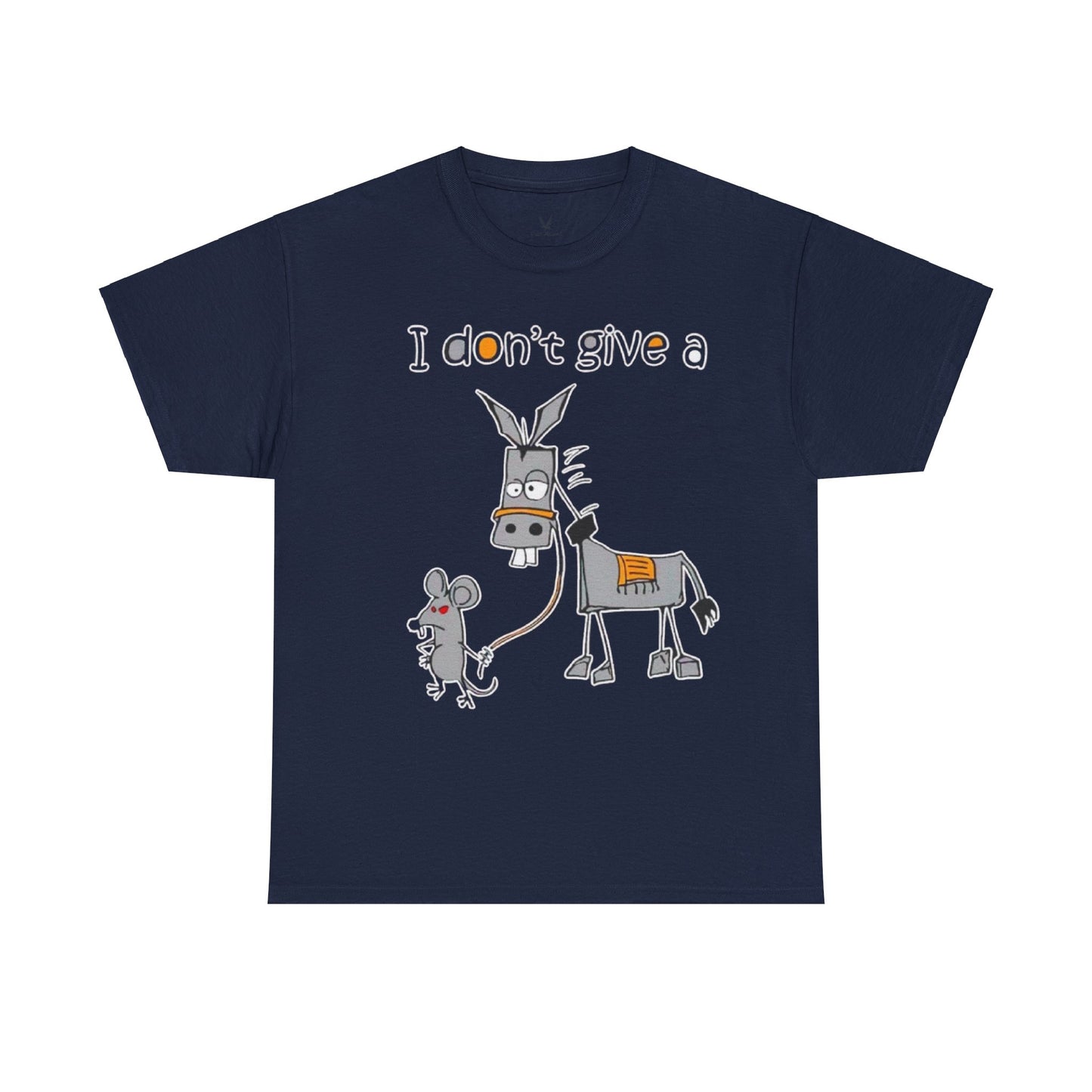 I dont give a rats ...Tshirt