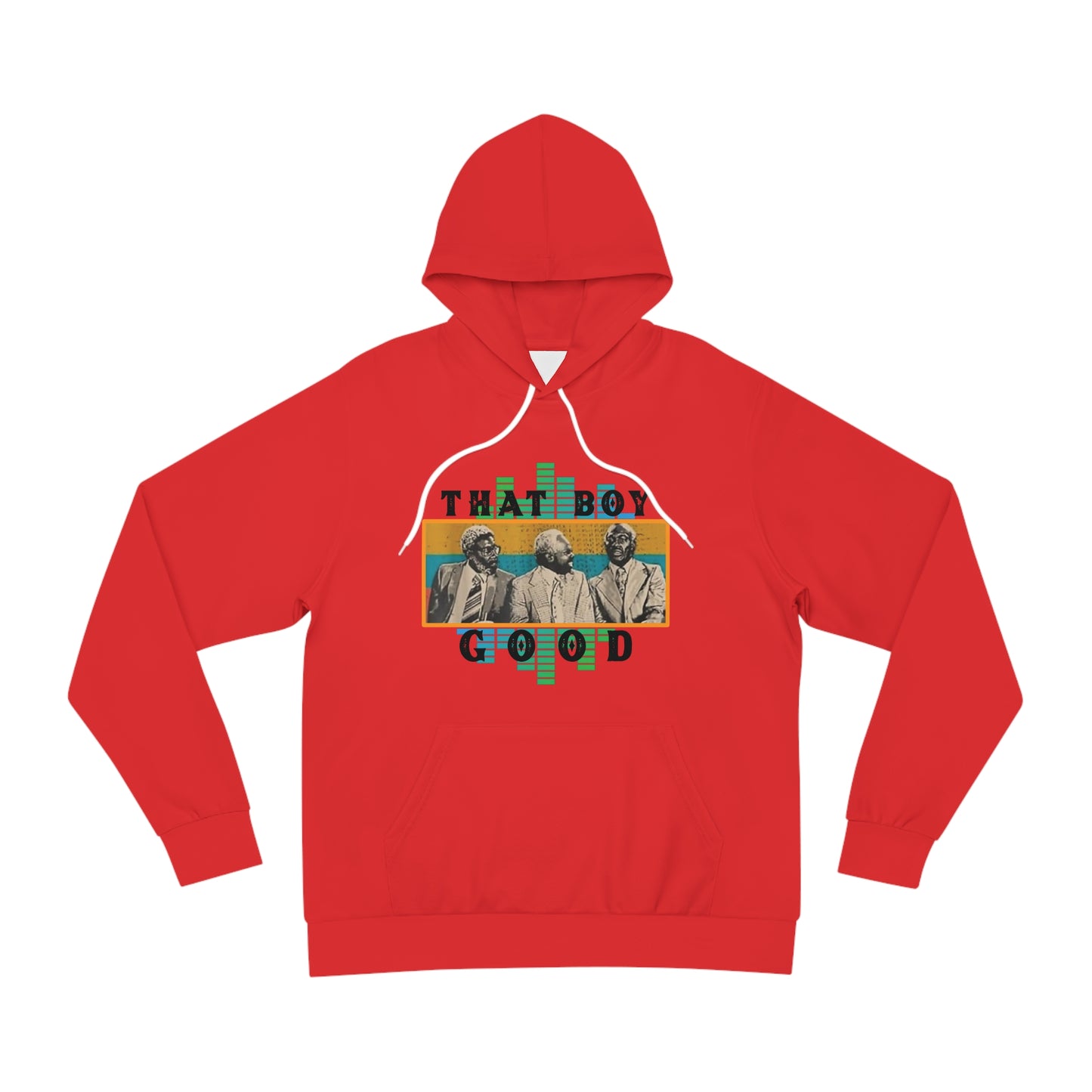 That Boy Good Hoodie
