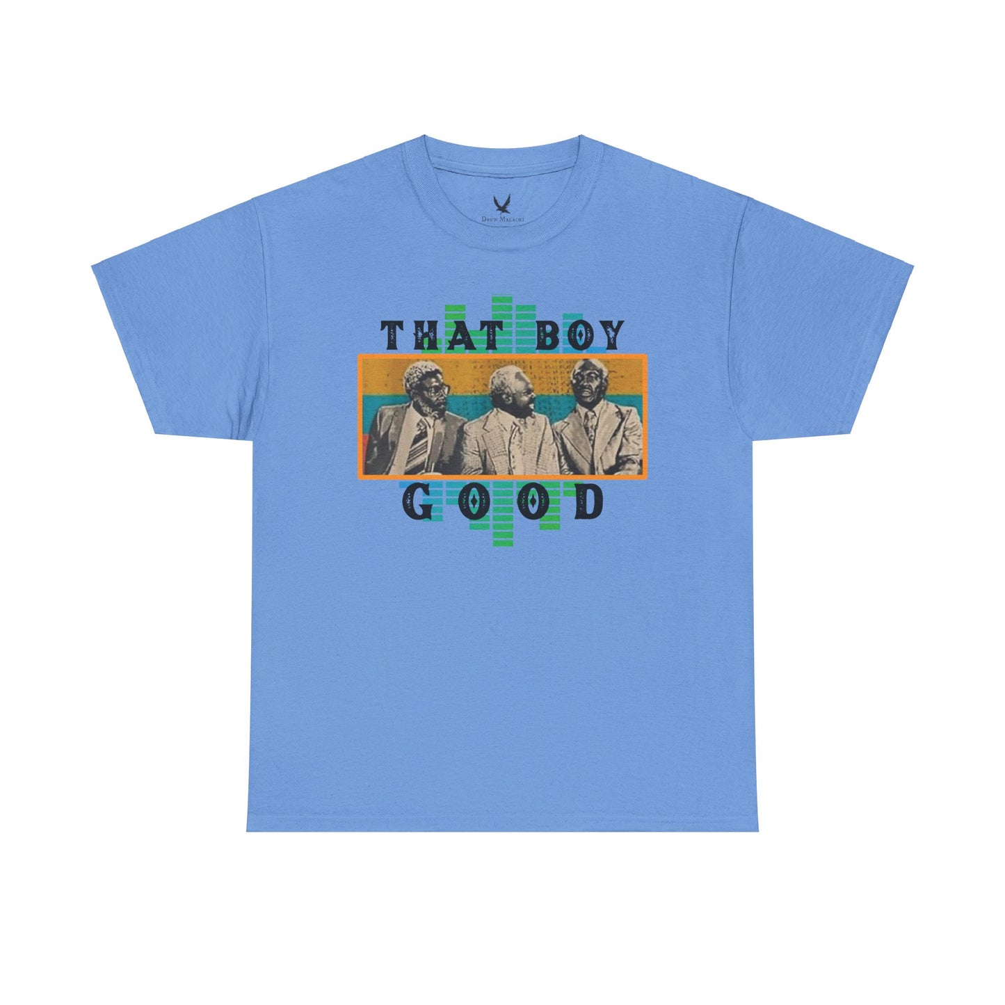 That Boy Good Tshirt
