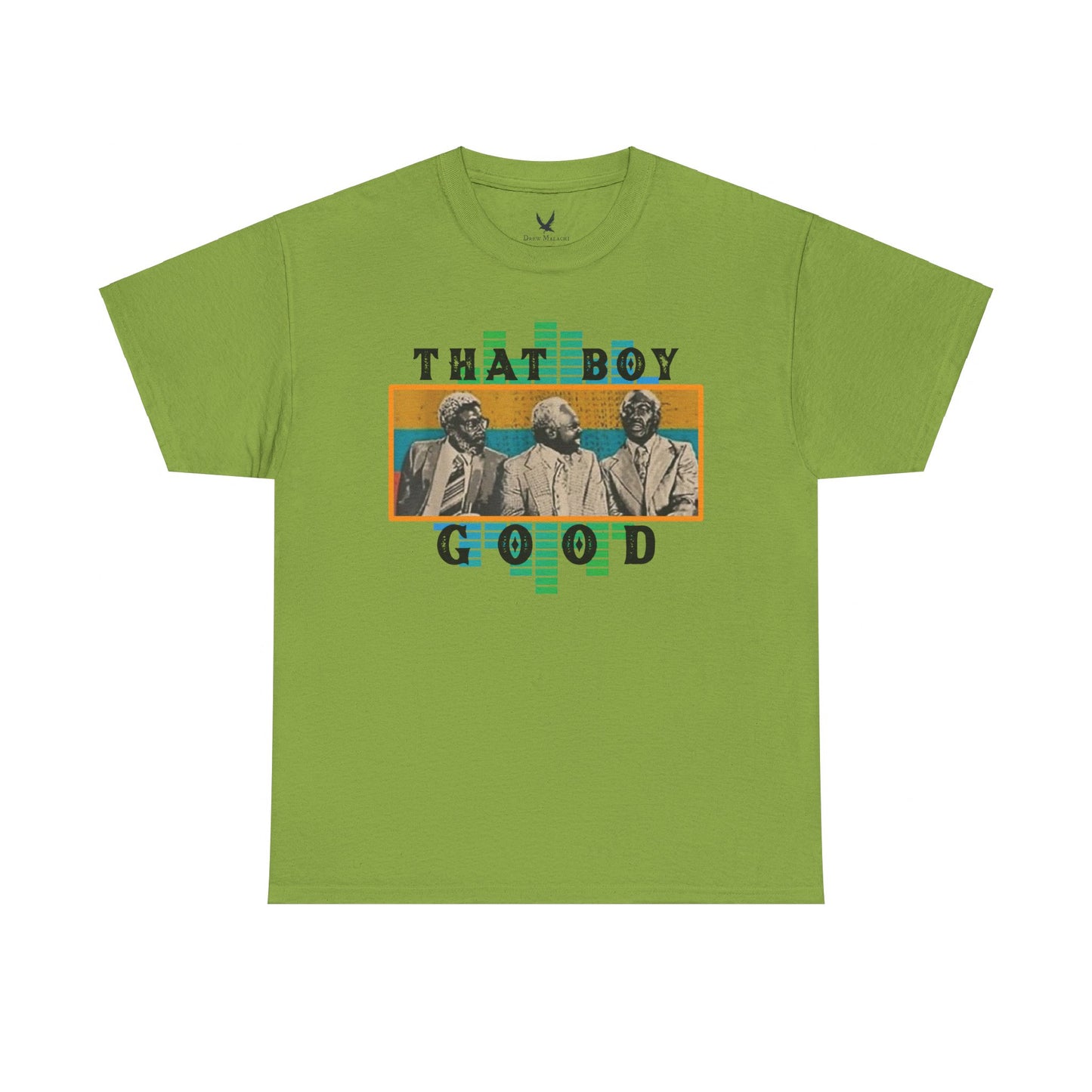 That Boy Good Tshirt