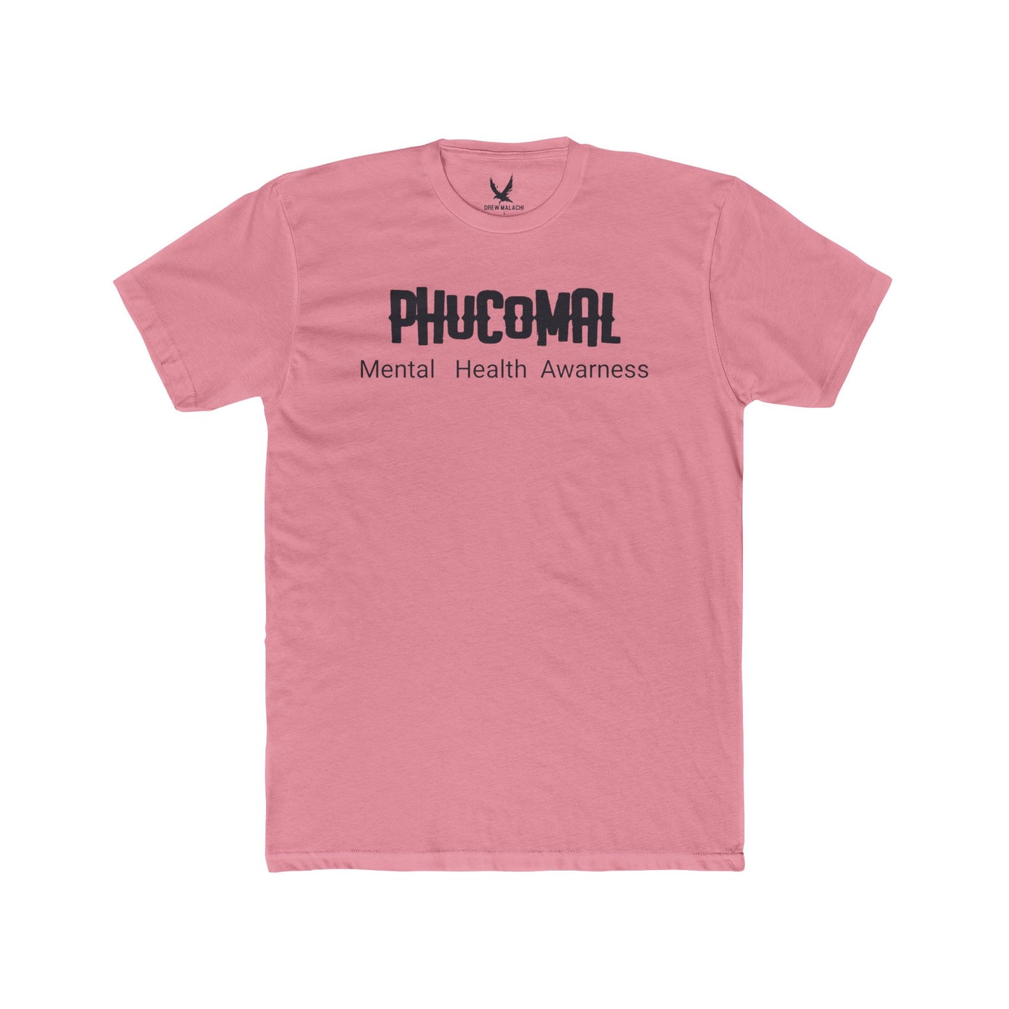 Phucomal T-Shirt/ Mental Awareness