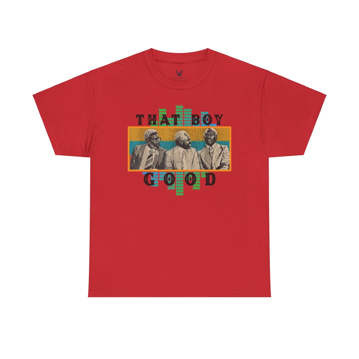 That Boy Good Tshirt