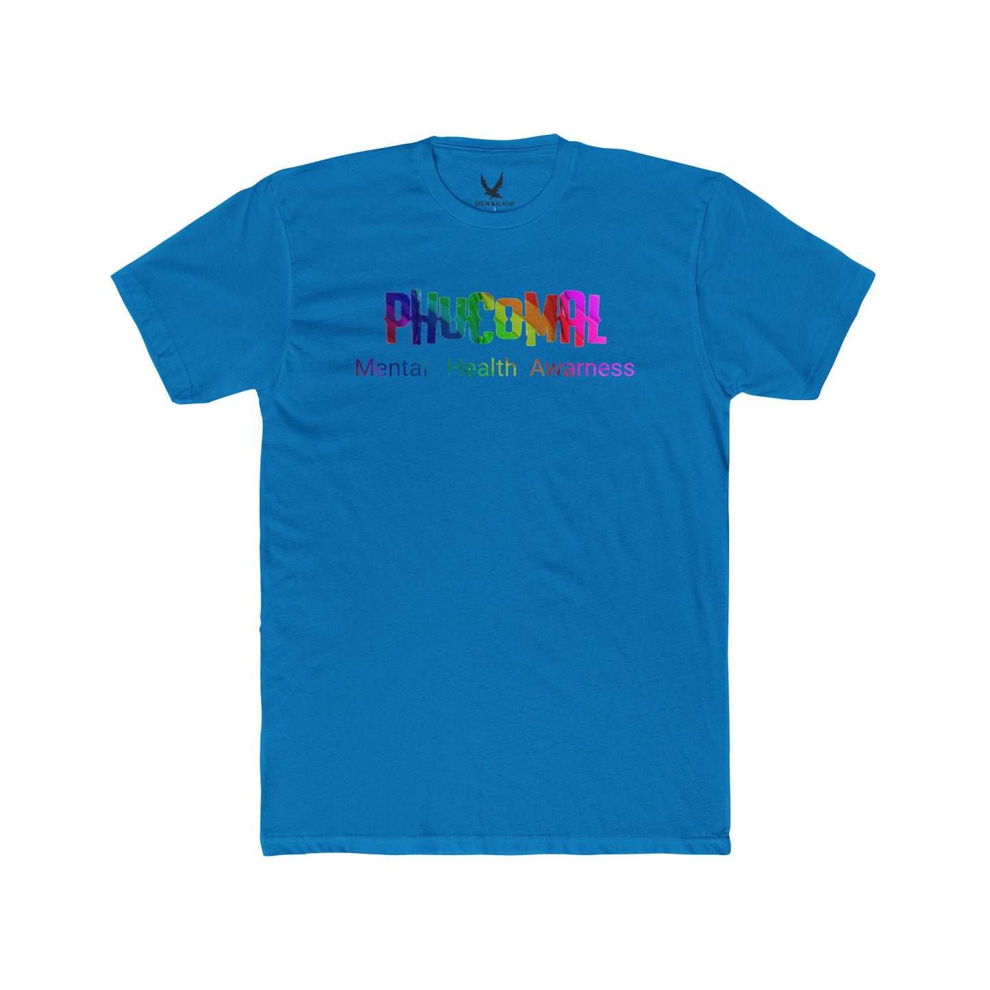 Phucomal T-Shirt/ Mental Awareness #3