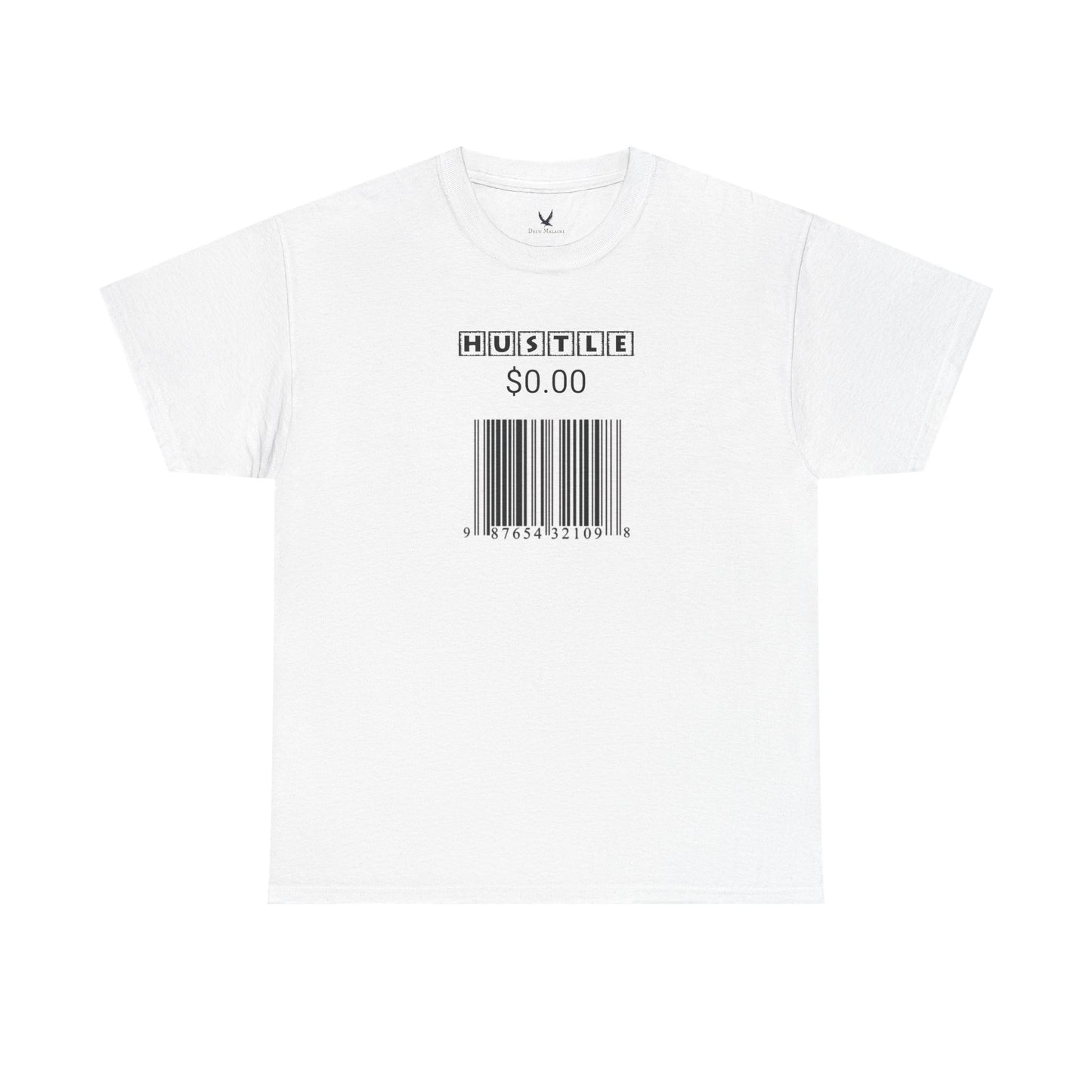 Hustle cost $0.00 T-Shirt