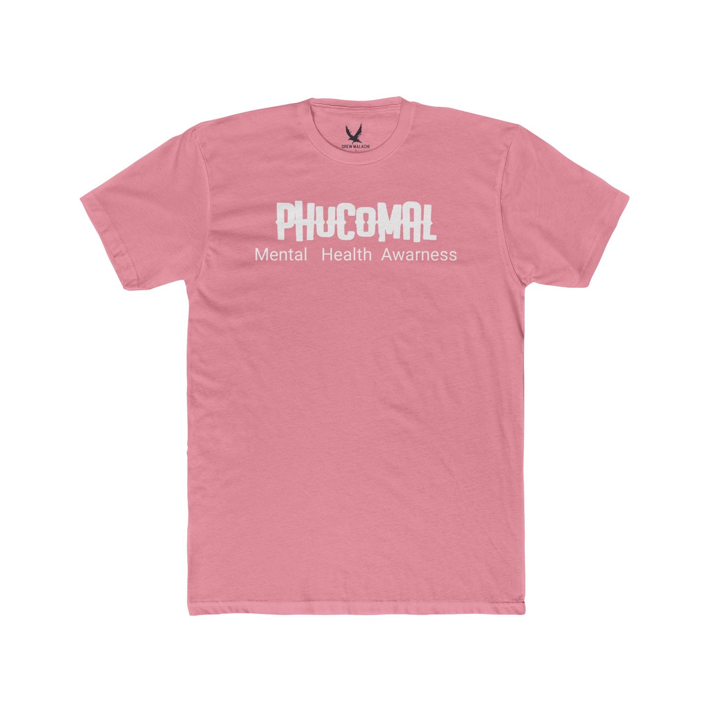Phucomal T-Shirt/ Mental Awareness #3