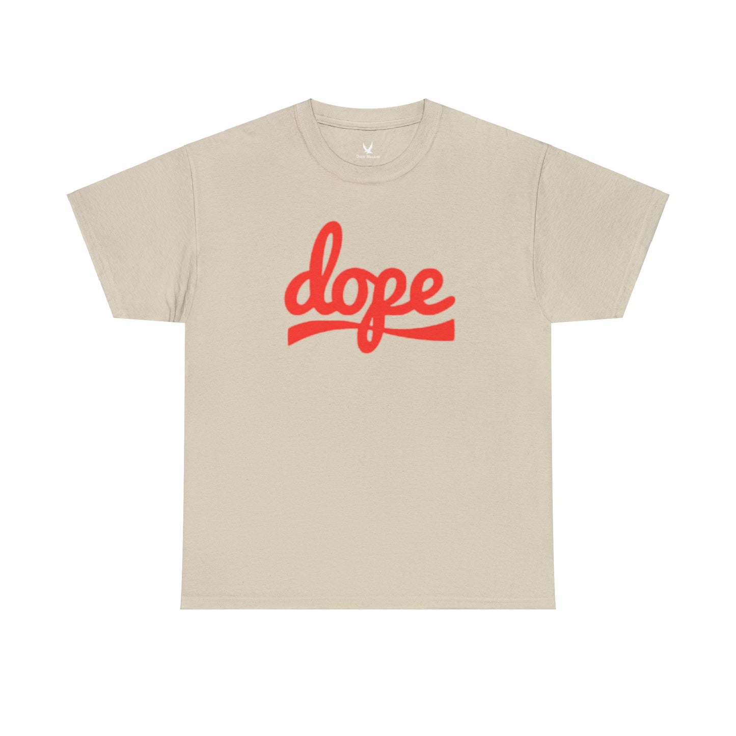 Dope Tshirt