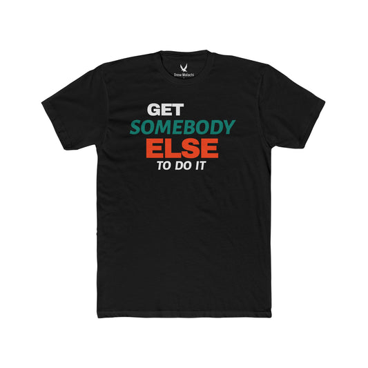 Get Somebody Else RD