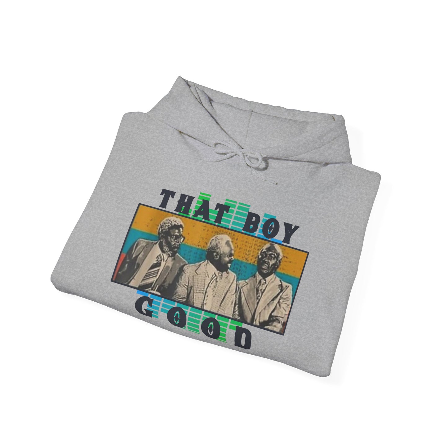 That Boy Good Heavy Blend™ Hooded Sweatshirt