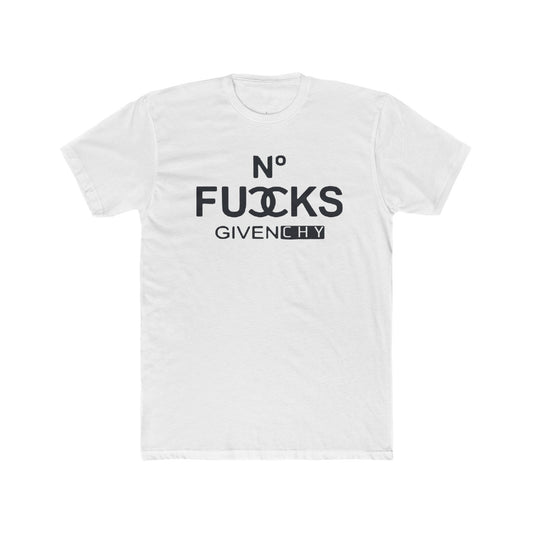 No F**** Given-chy Tshirt