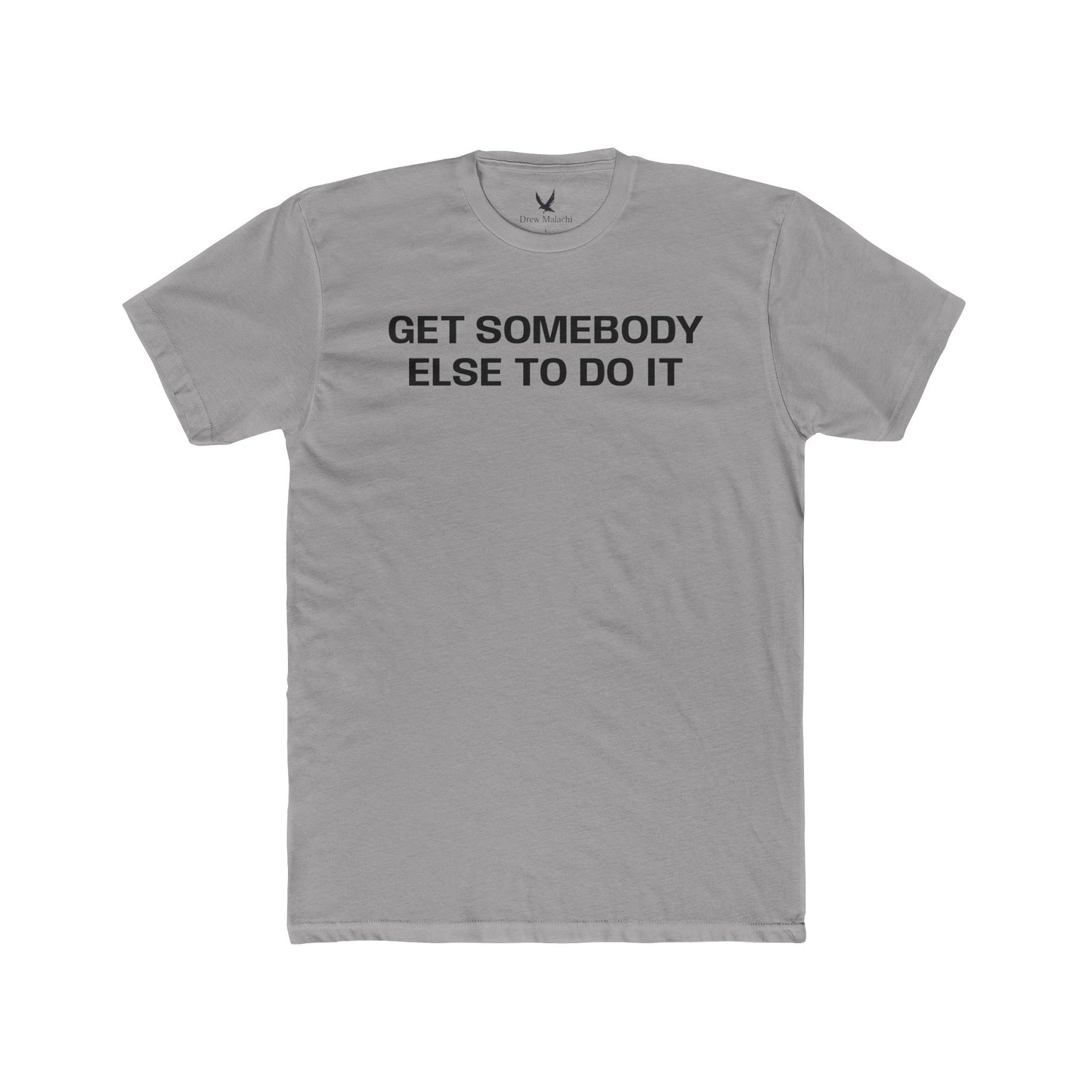 Get Somebody Else #2