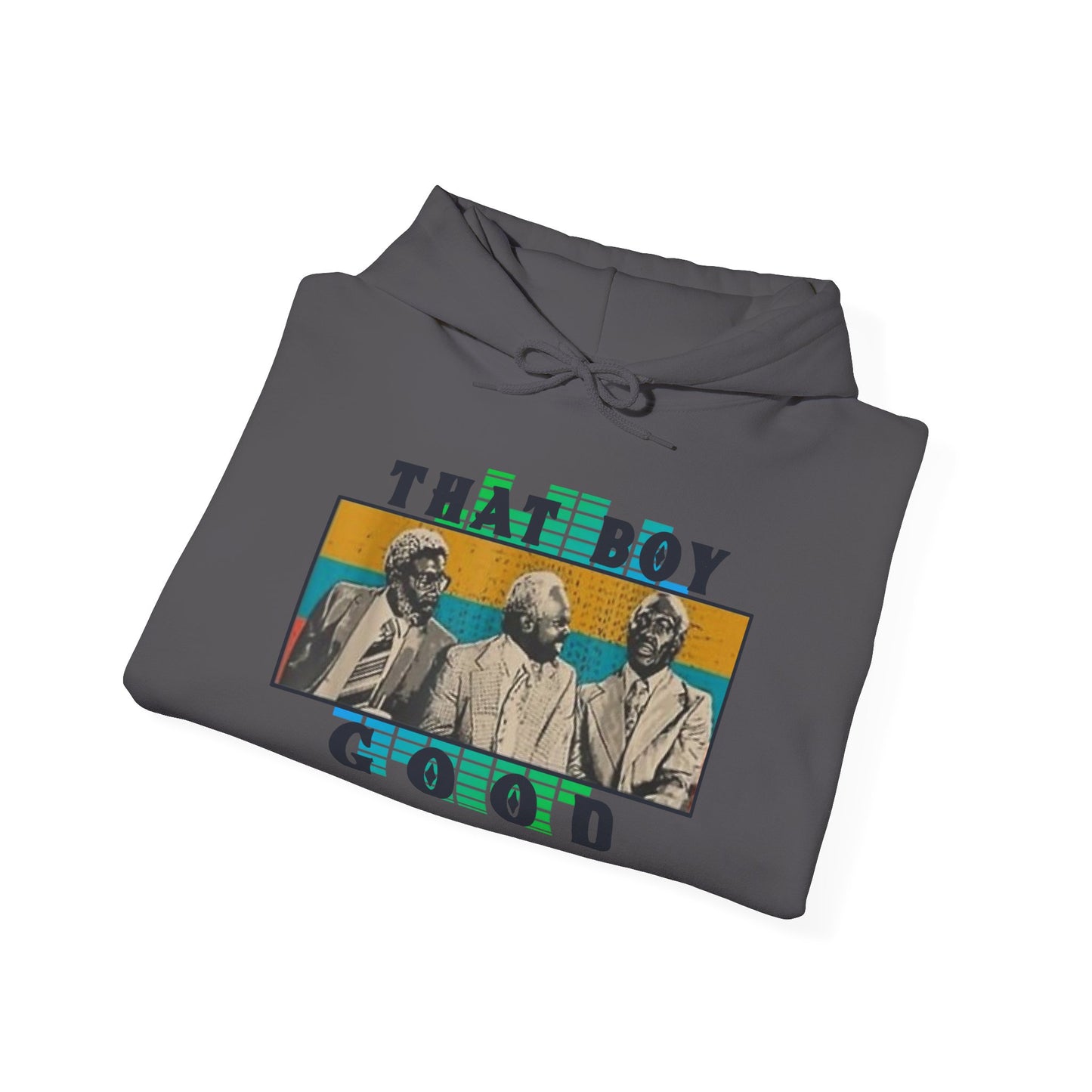 That Boy Good Heavy Blend™ Hooded Sweatshirt