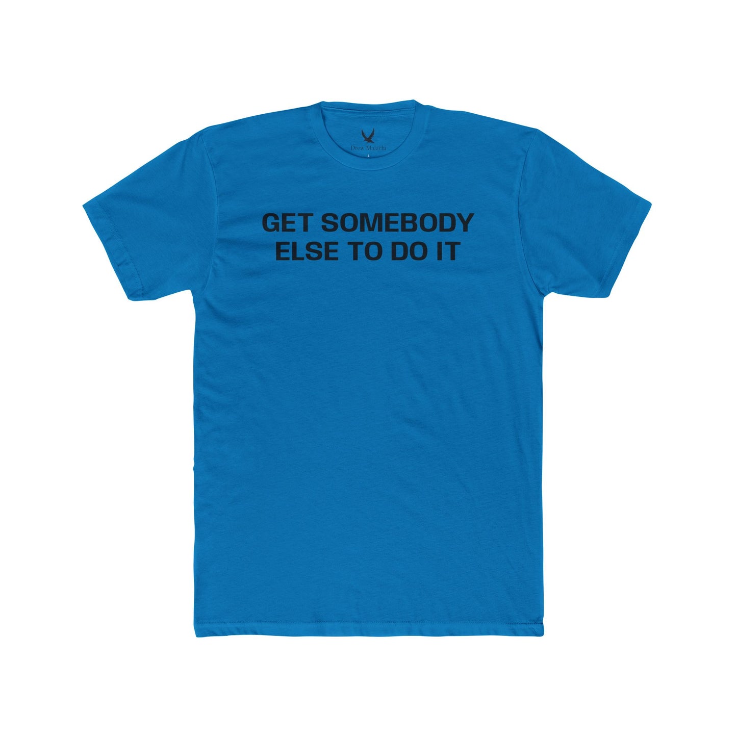 Get Somebody Else #2
