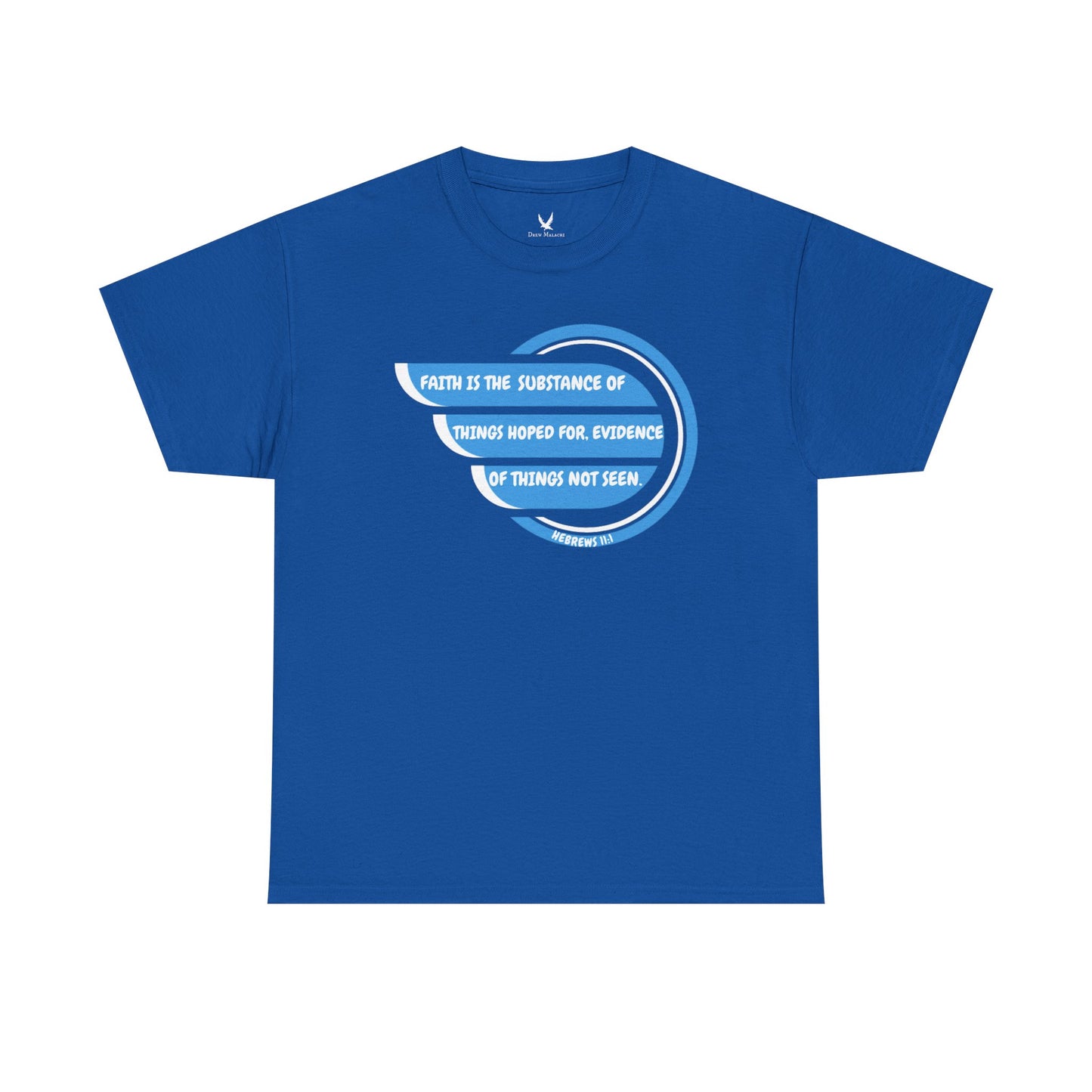 Hebrews 11:1 Tshirt