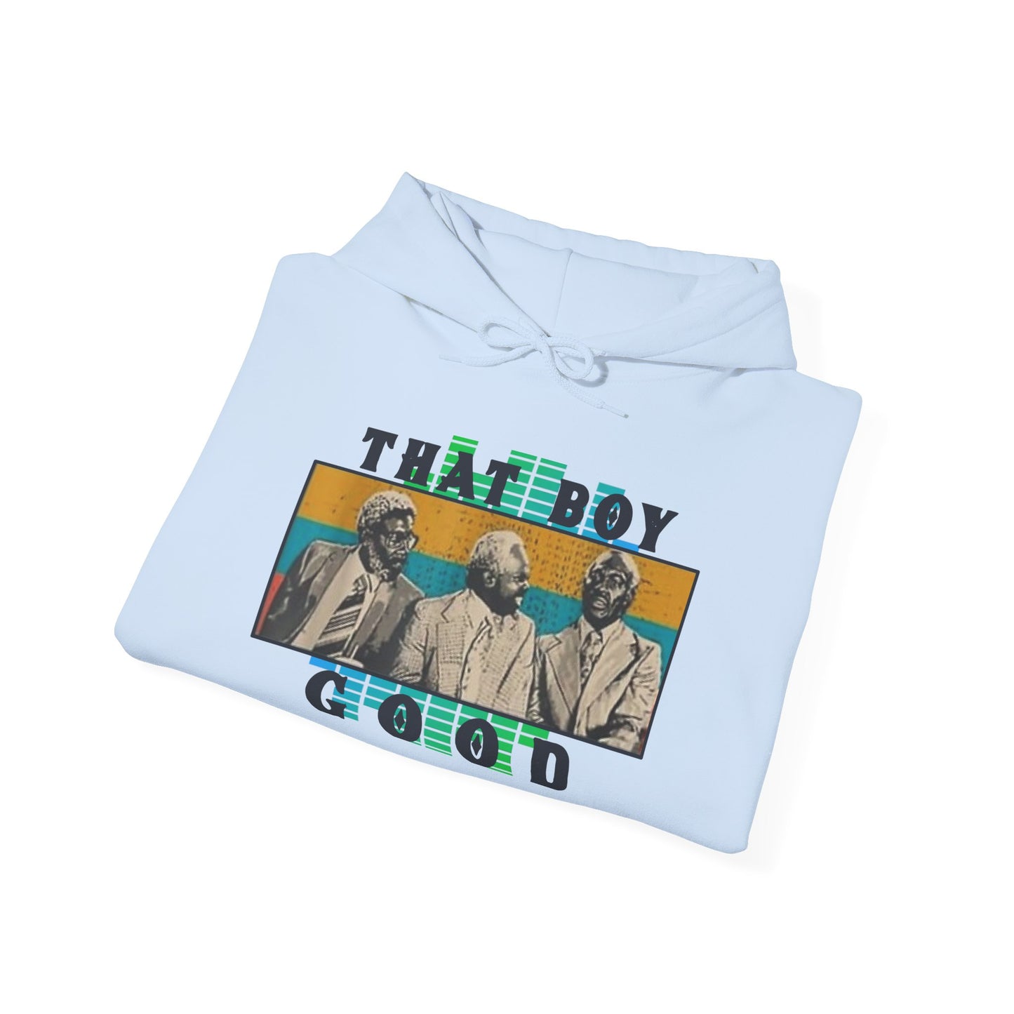 That Boy Good Heavy Blend™ Hooded Sweatshirt