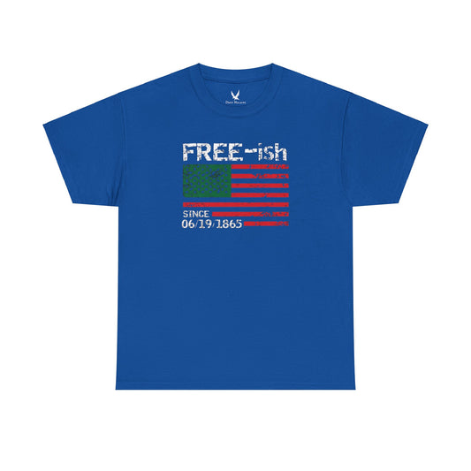 Free-ish Juneteenth Tshirt